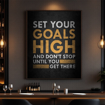 Set Your Goals High and Don’t Stop Until You Get There – Motivational Wall Art Canvas for Home, Office, or Gym