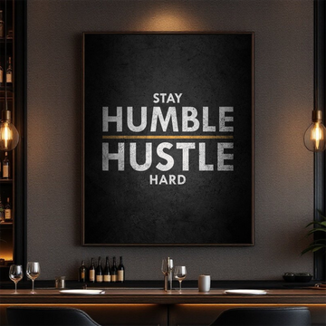 Stay Humble, Hustle Hard – Motivational Wall Art Canvas for Home, Office, or Gym